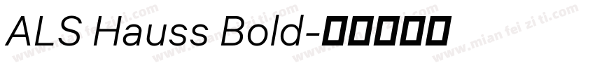 ALS Hauss Bold字体转换